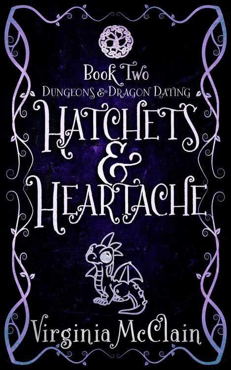 Produktbild: Hatchets & Heartache (Dungeons & Dragon Dating, #2)