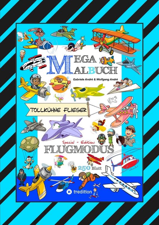 Produktbild: MEGA MALBUCH - FLUGZEUGE - HELIKOPTER - BALLON - FALLSCHIRMSPRINGER - V&Ouml;GEL - PILOTEN - LUFTSCHIFFE - DOPPELDECKER - D&Uuml;SENJETS - RAKETEN