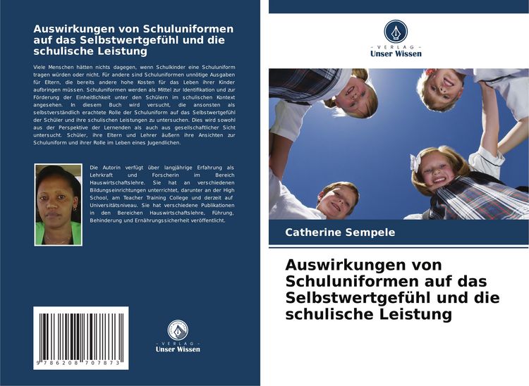 Produktbild: Auswirkungen von Schuluniformen auf das Selbstwertgef&uuml;hl und die schulische Leistung