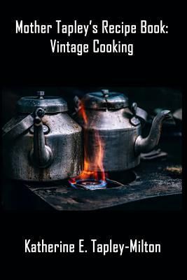 Produktbild: Mother Tapley's Recipe Book