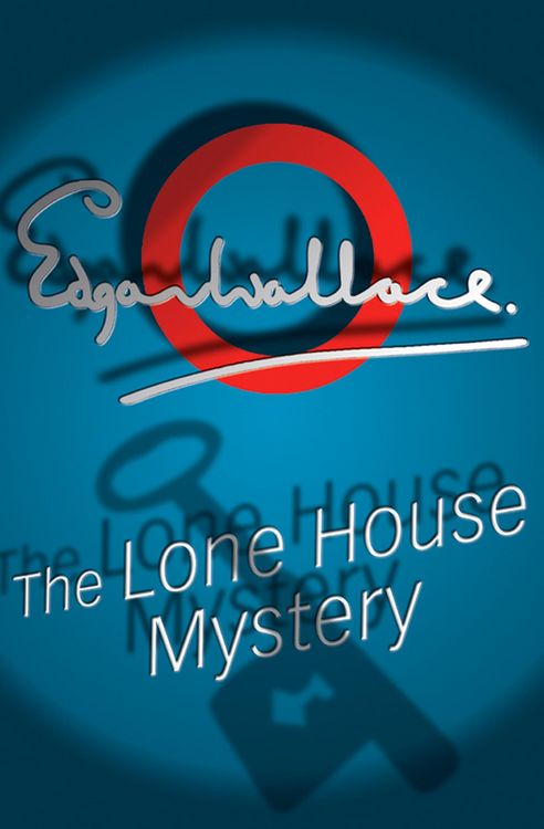 Produktbild: Wallace, E: The Lone House Mystery