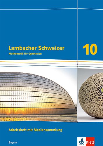 Produktbild: Lambacher Schweizer Mathematik 10Arbeitsheft mit Mediensammlung plus L&ouml;sungsheft Klasse 10. Ausgabe Bayern