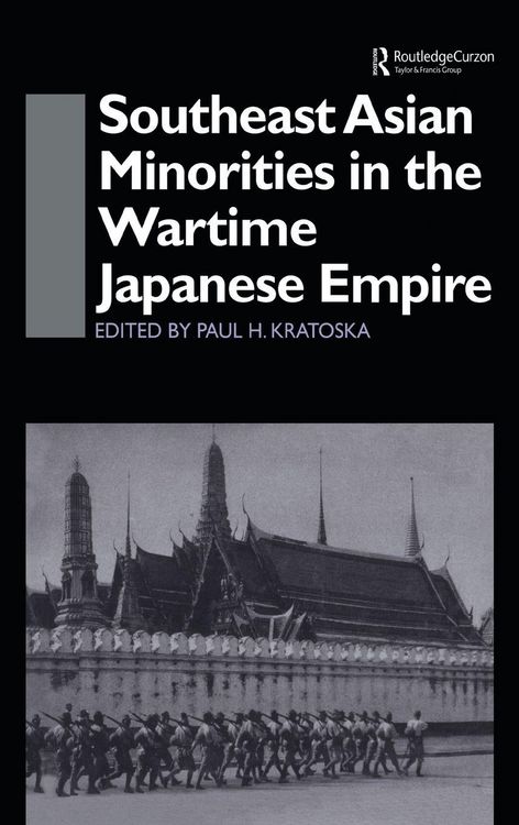Produktbild: Southeast Asian Minorities in the Wartime Japanese Empire