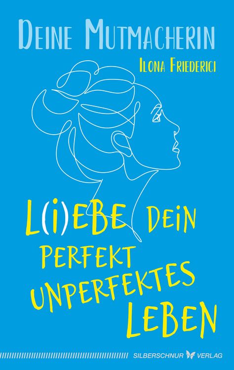 Produktbild: L(i)ebe dein perfekt unperfektes Leben