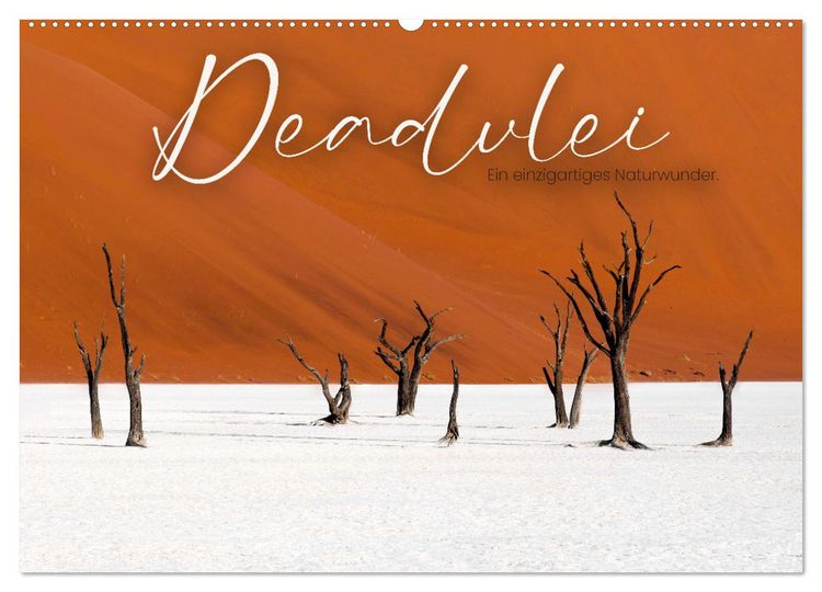Produktbild: Deadvlei - Ein einzigartiges Naturwunder. (Wandkalender 2026 DIN A2 quer), CALVENDO Monatskalender