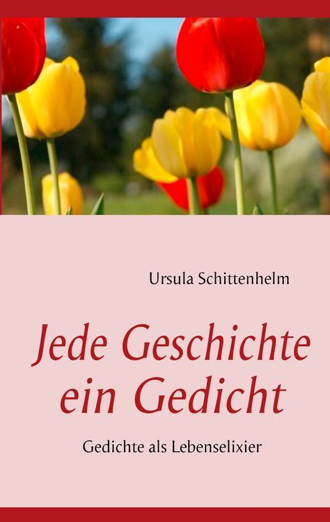 Produktbild: Jede Geschichte ein Gedicht