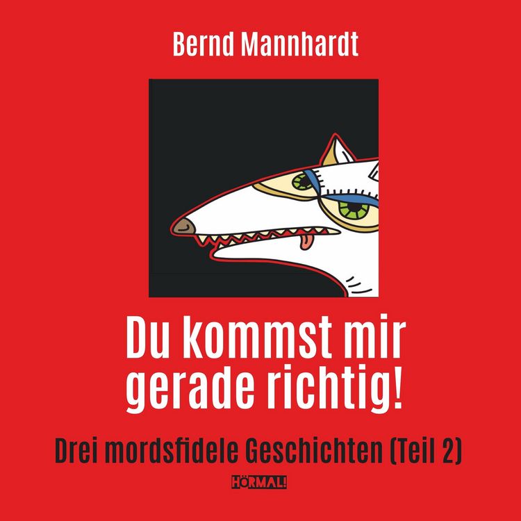 Produktbild: Du kommst mir gerade richtig!