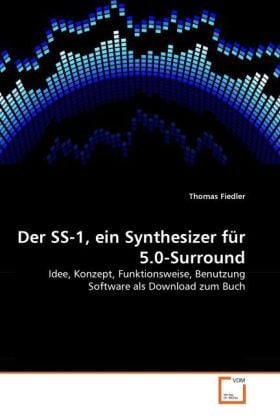 Produktbild: Fiedler, T: SS-1, ein Synthesizer f&uuml;r 5.0-Surround
