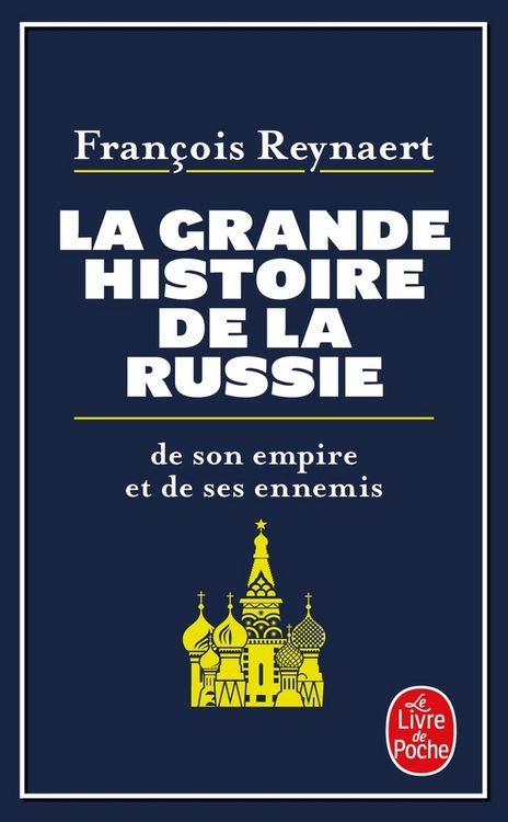 Produktbild: La grande histoire de la Russie, de son empire et de ses ennemis