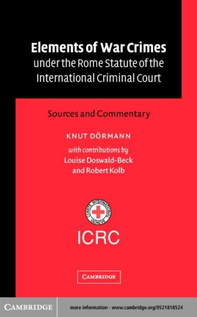 Produktbild: Elements of War Crimes under the Rome Statute of the International Criminal Court