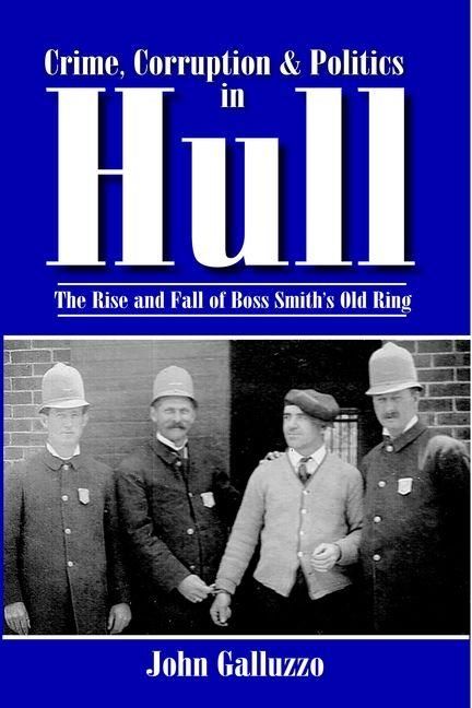 Produktbild: Crime, Corruption & Politics in Hull