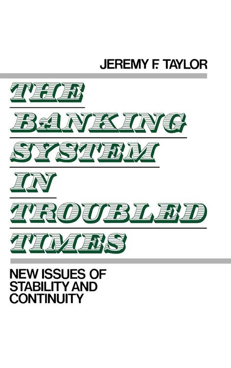 Produktbild: The Banking System in Troubled Times