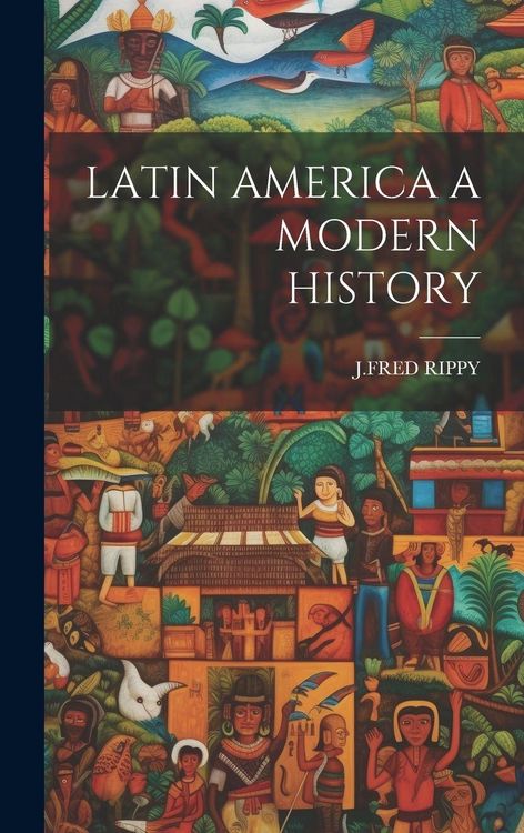 Produktbild: Latin America a Modern History