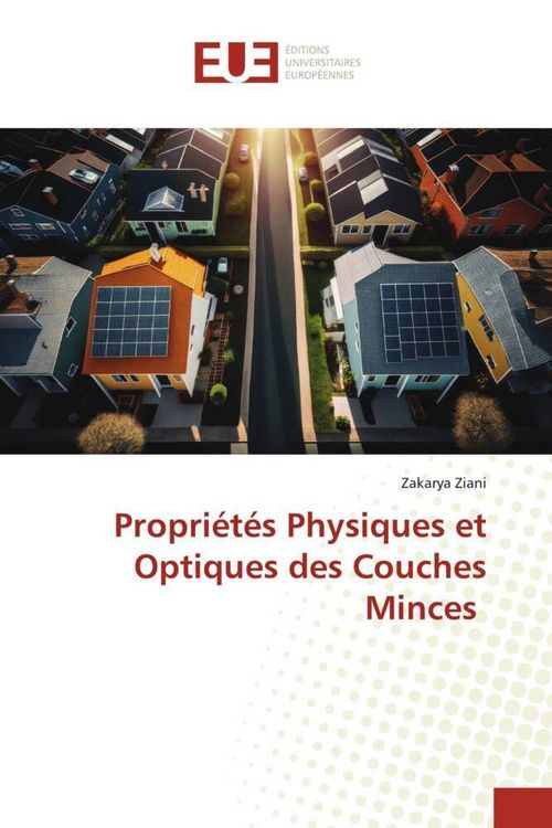 Produktbild: Propri&eacute;t&eacute;s Physiques et Optiques des Couches Minces