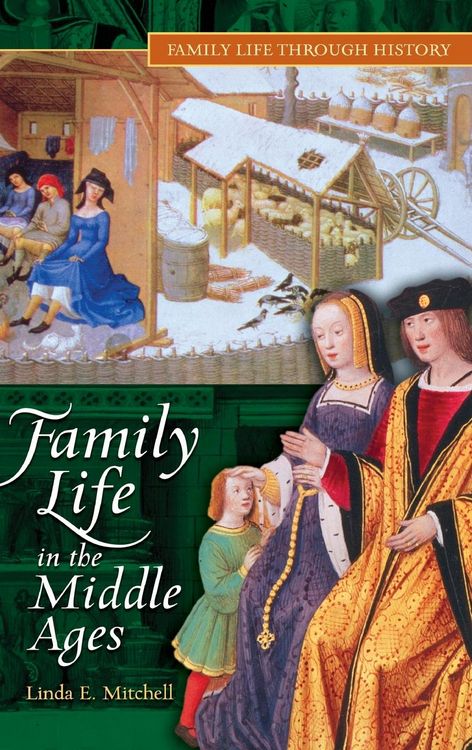 Produktbild: Family Life in The Middle Ages