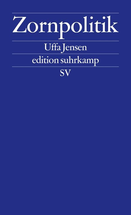 Bild vom Artikel Zornpolitik vom Autor Uffa Jensen