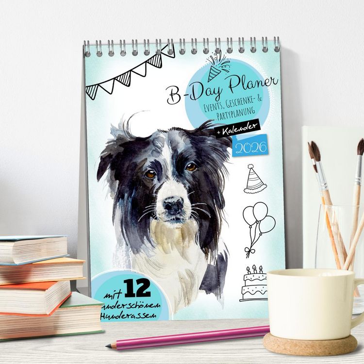 Produktbild: B-DAY PLANER - Aquarell Hunderassen - F&uuml;r Termine, Geschenke, Eventdetails & mehr (Tischkalender 2026 DIN A5 hoch), CALVENDO Monatskalender