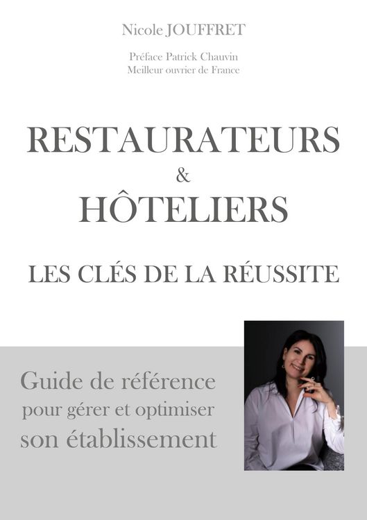 Produktbild: Restaurateurs & h&ocirc;teliers les cl&eacute;s de la r&eacute;ussite