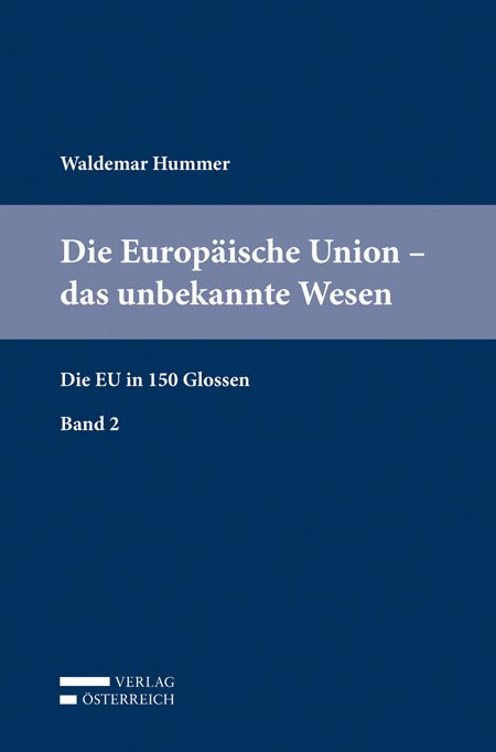 Produktbild: Die Europ&auml;ische Union - das unbekannte Wesen