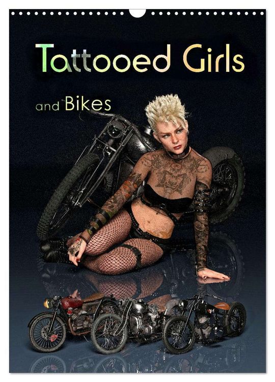 Produktbild: Tattooed Girls and Bikes (Wandkalender 2026 DIN A3 hoch), CALVENDO Monatskalender