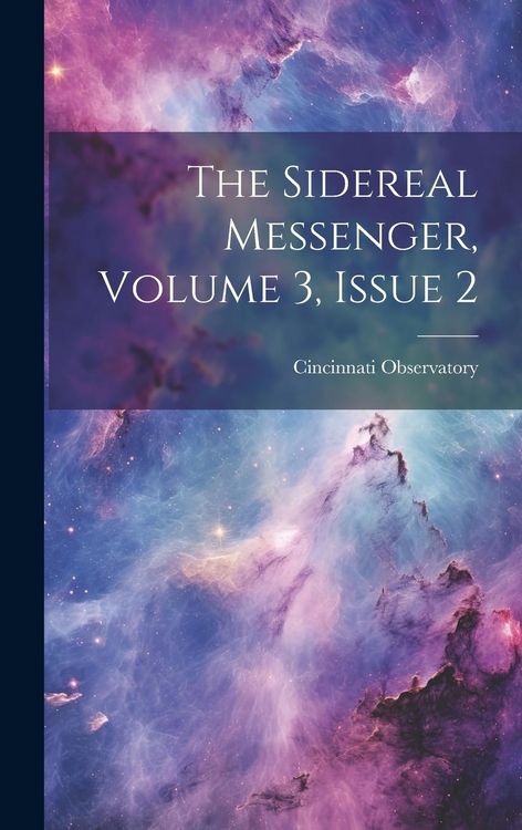 Produktbild: The Sidereal Messenger, Volume 3, issue 2