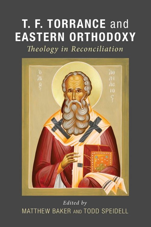 Produktbild: T. F. Torrance and Eastern Orthodoxy