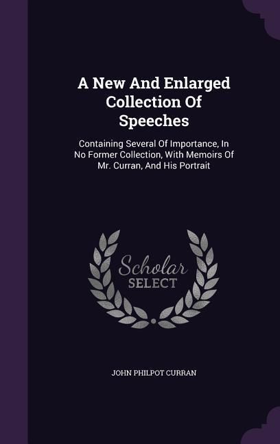 Produktbild: A New And Enlarged Collection Of Speeches