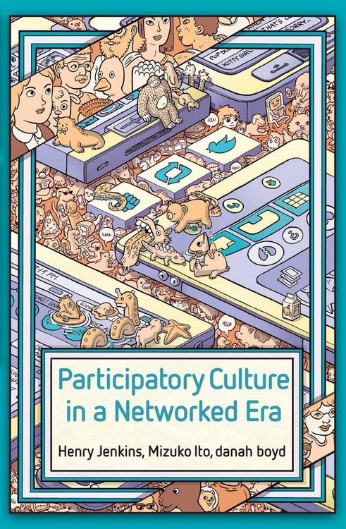 Produktbild: Participatory Culture in a Networked Era