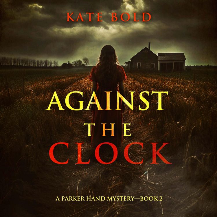 Produktbild: Against the Clock (A Parker Hand FBI Suspense Thriller&mdash;Book Two)