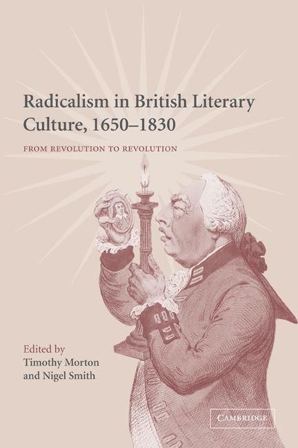 Produktbild: Radicalism in British Literary Culture, 1650 1830