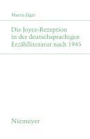 Produktbild: Die Joyce-Rezeption in der deutschsprachigen Erz&auml;hlliteratur nach 1945