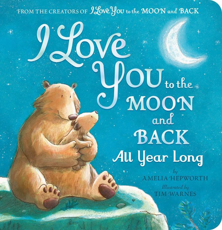 Produktbild: I Love You to the Moon and Back All Year Long