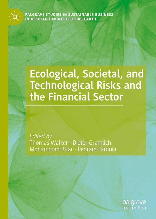 Produktbild: Ecological, Societal, and Technological Risks and the Financial Sector