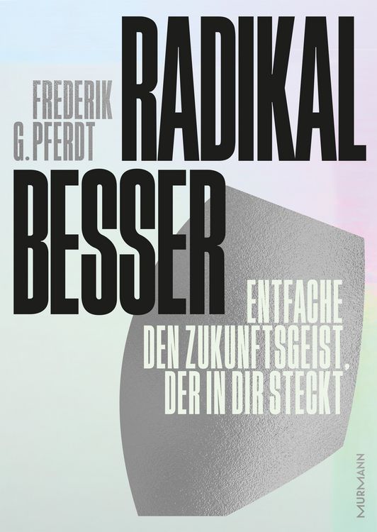Produktbild: Radikal besser.