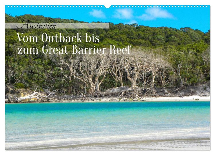 Produktbild: Australien - Vom Outback bis zum Great Barrier Reef (Wandkalender 2026 DIN A2 quer), CALVENDO Monatskalender