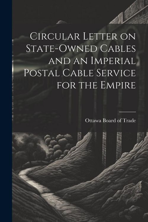 Produktbild: Circular Letter on State-owned Cables and an Imperial Postal Cable Service for the Empire