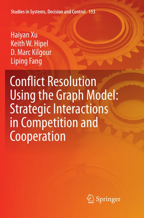 Produktbild: Conflict Resolution Using the Graph Model: Strategic Interactions in Competition and Cooperation