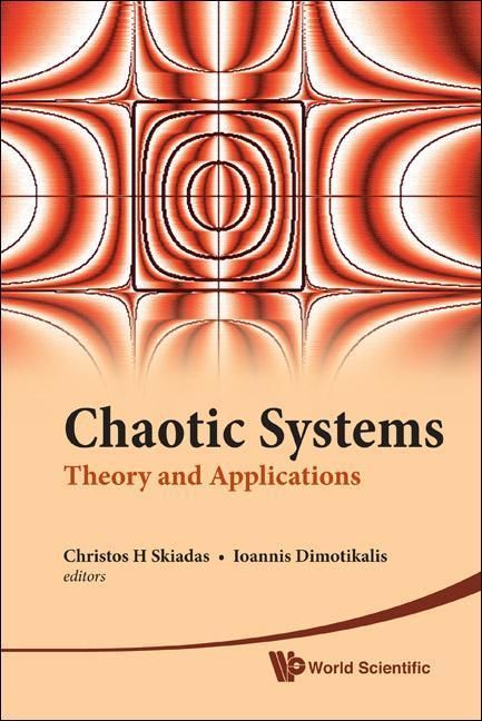 Produktbild: Chaotic Systems: Theory and Applications - Selected Papers from the 2nd Chaotic Modeling and Simulation International Conference (Chaos2009)