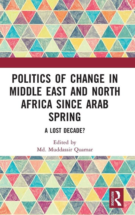 Produktbild: Politics of Change in Middle East and North Africa since Arab Spring