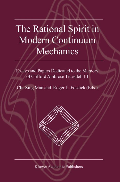 Produktbild: The Rational Spirit in Modern Continuum Mechanics