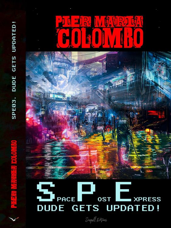 Produktbild: S.P.E. 03 - Dude Gets Updated! (Space Post Express, #3)
