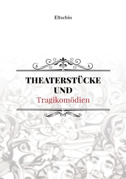 Produktbild: Theaterst&uuml;cke und Tragikom&ouml;dien