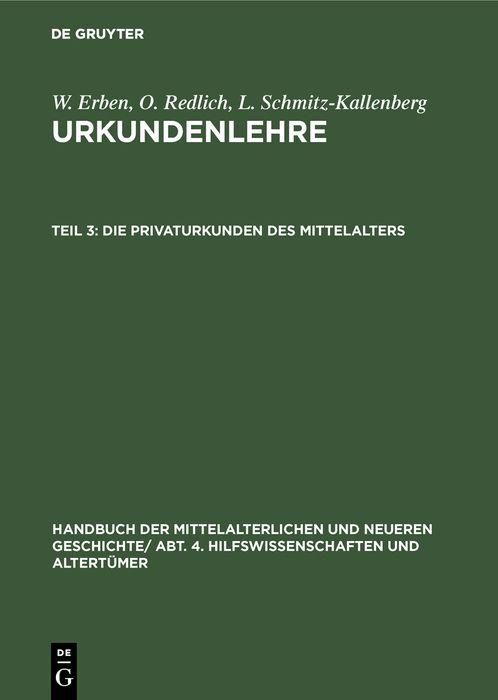 Produktbild: Die Privaturkunden des Mittelalters