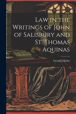 Produktbild: Law in the Writings of John of Salisbury and St. Thomas Aquinas