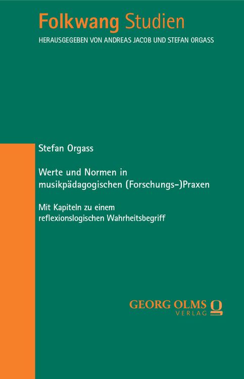 Produktbild: Werte und Normen in musikp&auml;dagogischen (Forschungs-)Praxen