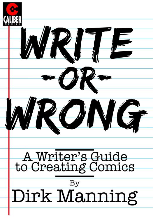 Produktbild: Write or Wrong: A Writer's Guide to Creating Comics