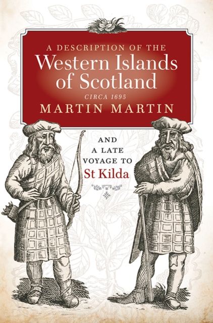 Produktbild: Martin, M: A Description of the Western Islands of Scotland,