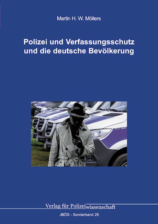 Produktbild: Polizei und Verfassungsschutz und die deutsche Bev&ouml;lkerung