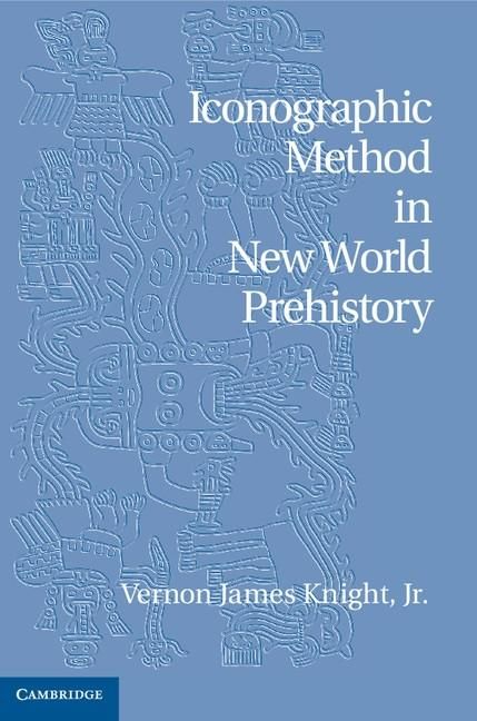 Produktbild: Iconographic Method in New World Prehistory