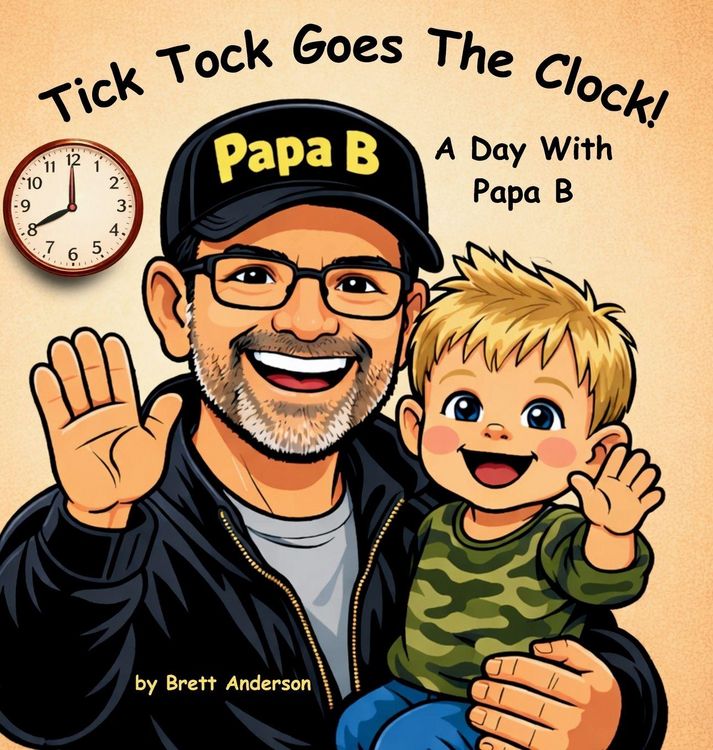 Produktbild: Tick Tock Goes The Clock! A Day With Papa B